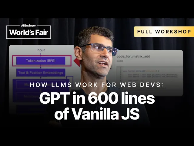 How LLMs work for Web Devs: GPT in 600 lines of Vanilla JS